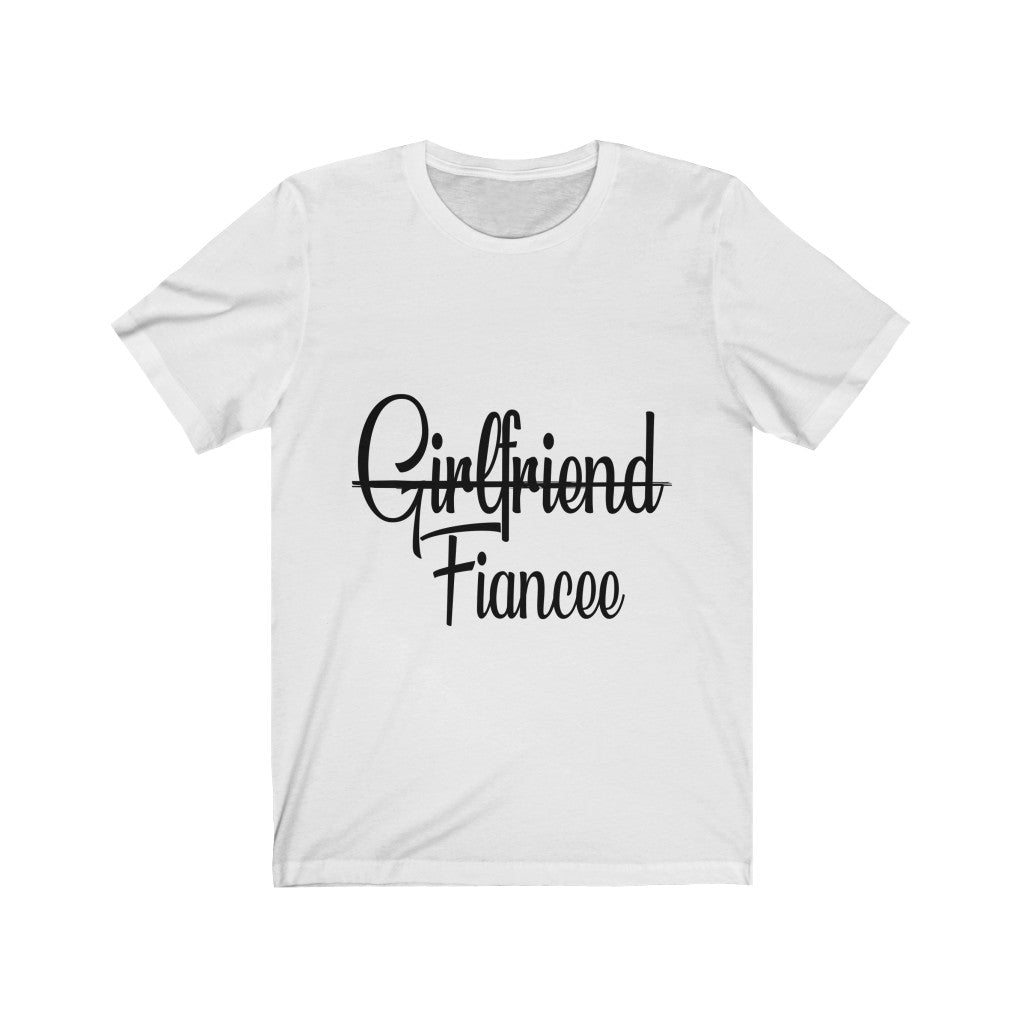 Girlfriend Fiancee - Printed Tee || Girlfriend Fiance Wife and Boyfriend Fiance Husband Set tshirts