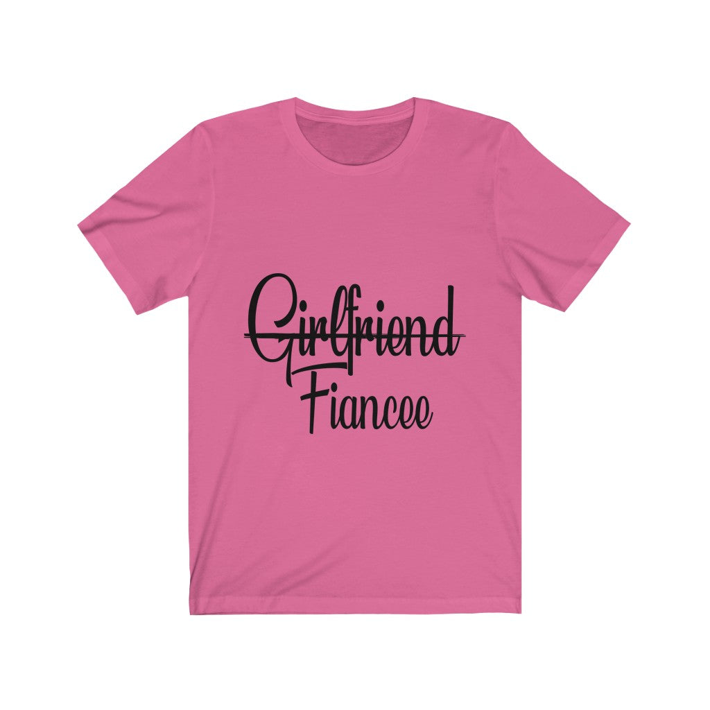 Girlfriend Fiancee - Printed Tee || Girlfriend Fiance Wife and Boyfriend Fiance Husband Set tshirts