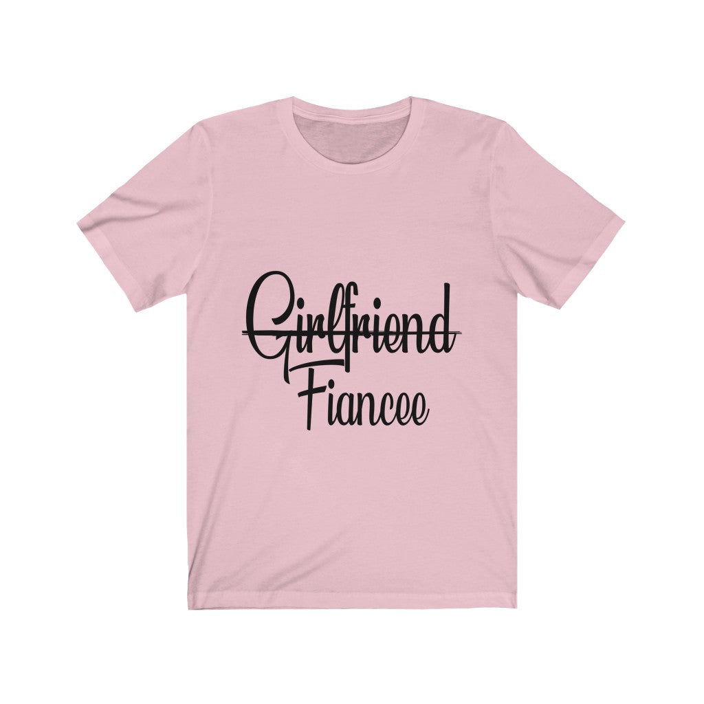 Girlfriend Fiancee - Printed Tee || Girlfriend Fiance Wife and Boyfriend Fiance Husband Set tshirts